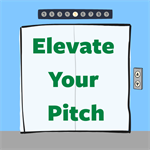 Crafting Your Elevator Pitch: Tell Your Career Story in 30 Seconds