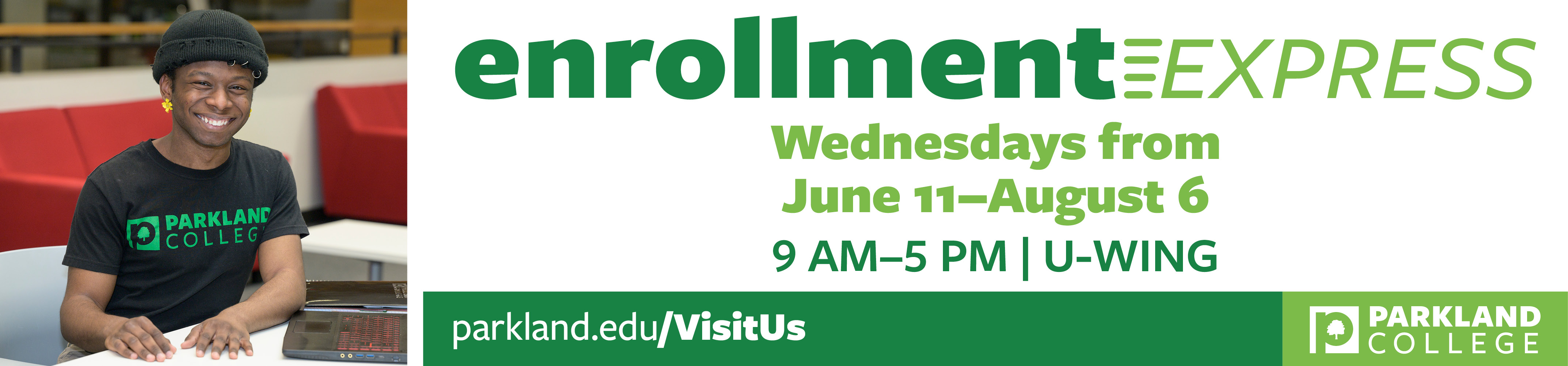 Enrollment Express Wednesdays June 11 – August 6