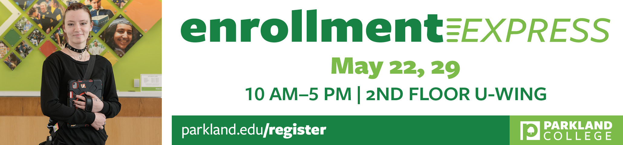 Enrollment Express May 22 and 29