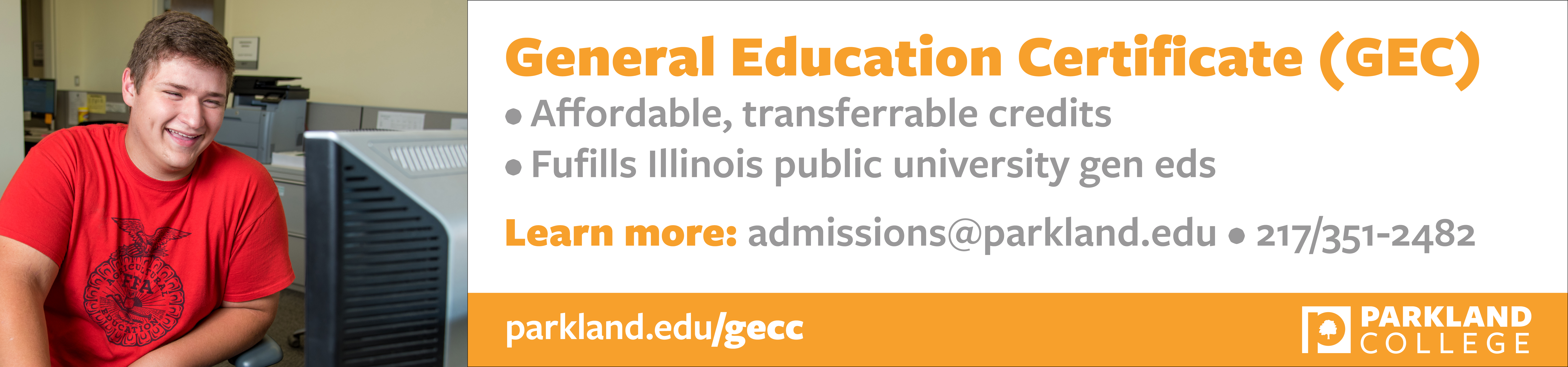 General Education Certificate gives you affordable, transferrable credits that fulfill Illinois public university gen eds