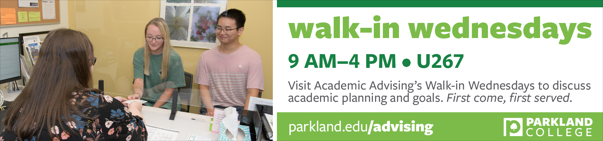 Academic Advising Walk-in Wednesdays 9 - 4 in U267